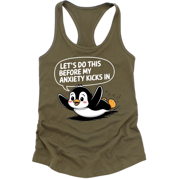 Let's Do This Before Anxiety Kicks In Womens Tank Top