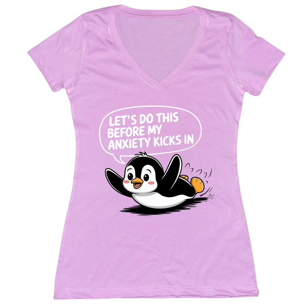 Let's Do This Before Anxiety Kicks In Womens V-Neck Tee