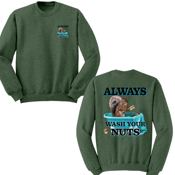 Always Wash Your Nuts Crewneck Sweater