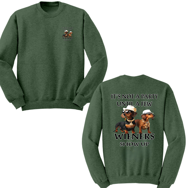 Not A Party Until Wieners Show Up Crewneck Sweater