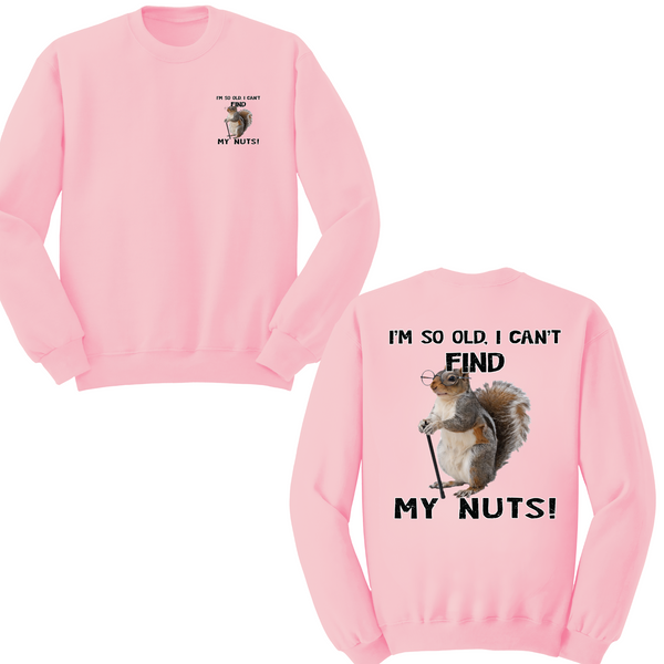 I Can't Find My Nuts Crewneck Sweater