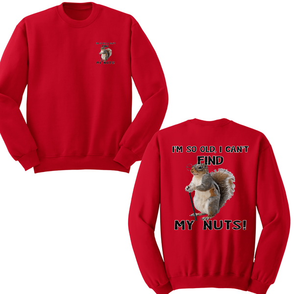 I Can't Find My Nuts Crewneck Sweater