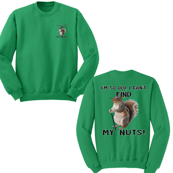 I Can't Find My Nuts Crewneck Sweater