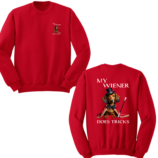 My Wiener Does Tricks Crewneck Sweater