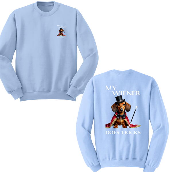 My Wiener Does Tricks Crewneck Sweater