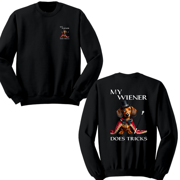 My Wiener Does Tricks Crewneck Sweater