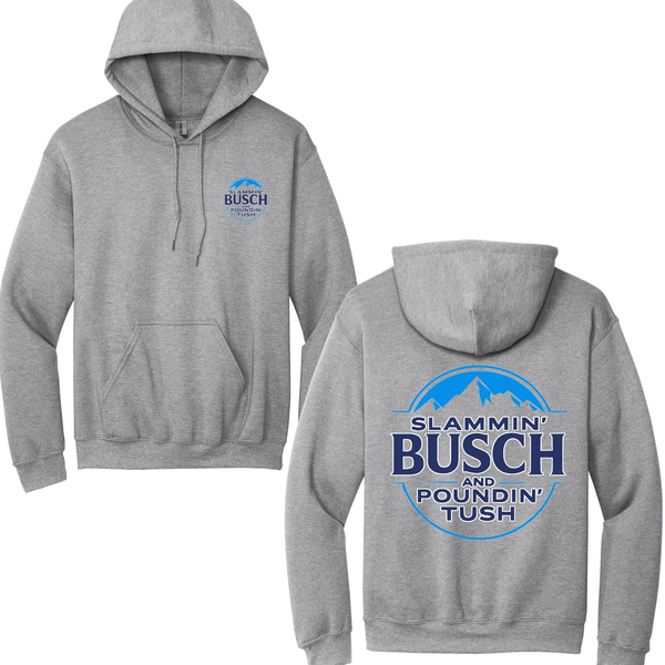 Slammin' Busch Hoodie
