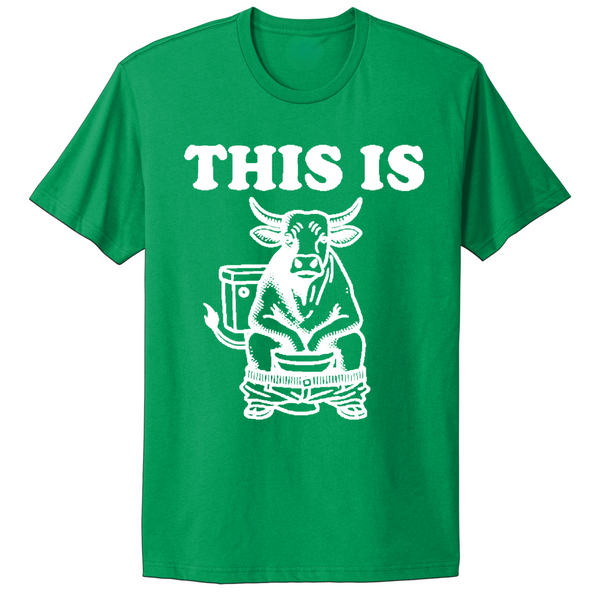 This Is Bull Shit T-shirt