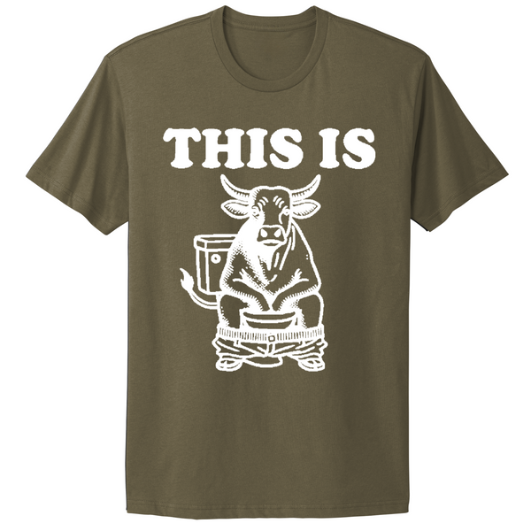 This Is Bull Shit T-shirt