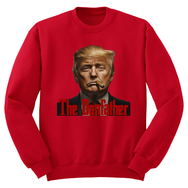 Don Father Trump MAGA Crewneck Sweater