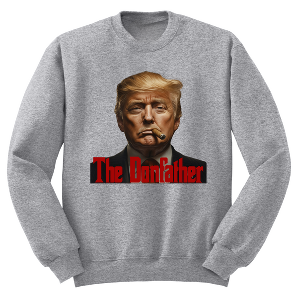 Don Father Trump MAGA Crewneck Sweater