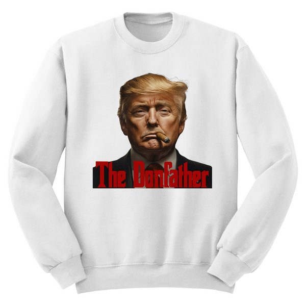 Don Father Trump MAGA Crewneck Sweater
