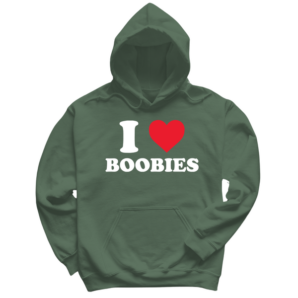 I Love Boobies Hoodie