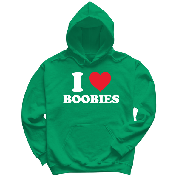 I Love Boobies Hoodie