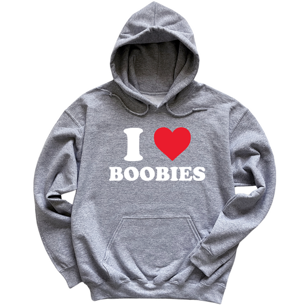 I Love Boobies Hoodie