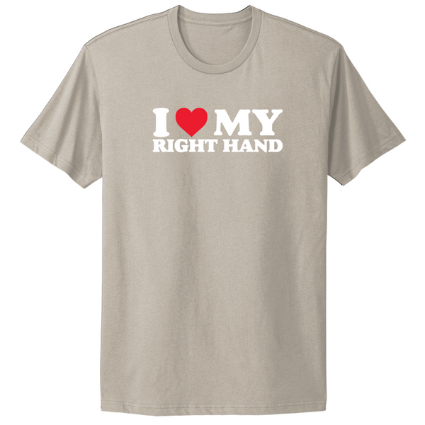 I Love My Right Hand T-shirt