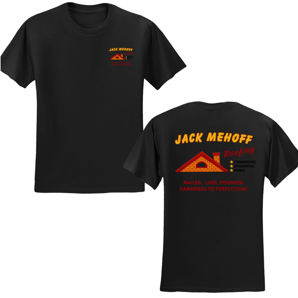 Jack Mehoff Roofing T-shirt