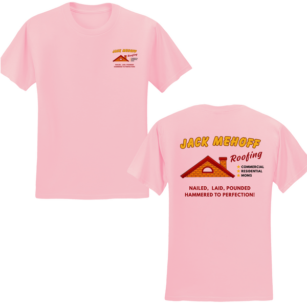 Jack Mehoff Roofing T-shirt