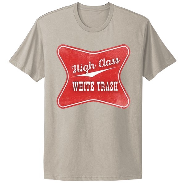 High Class White Trash T-shirt