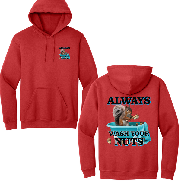 Always Wash Your Nuts Hoodie