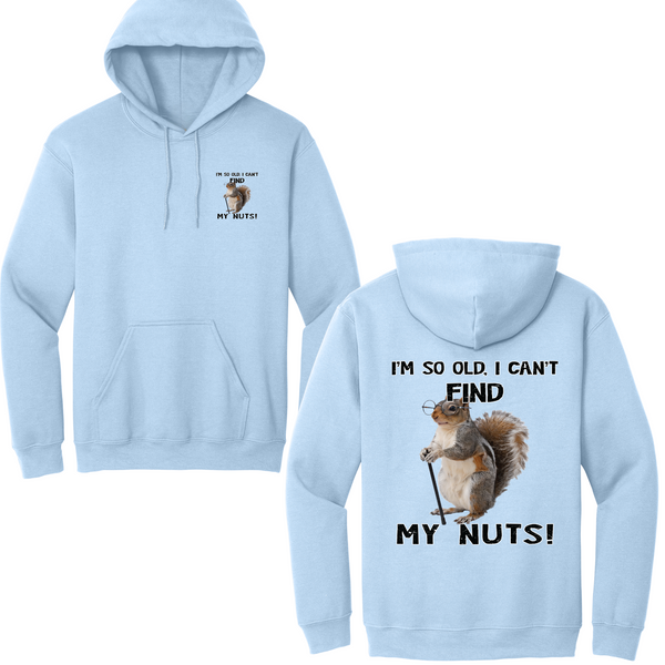 Can't Find My Nuts Hoodie