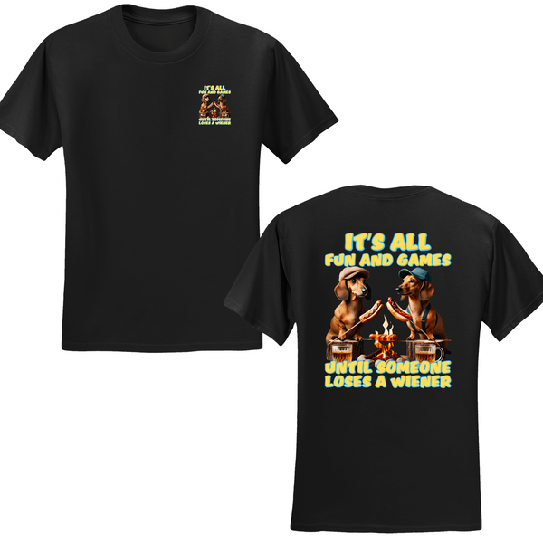 It's All Fun And Games T-shirt