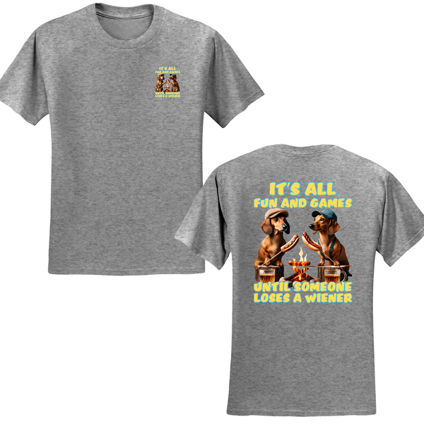 It's All Fun And Games T-shirt