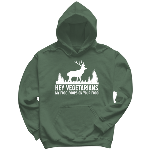 My Food Poops On Your Food Hoodie