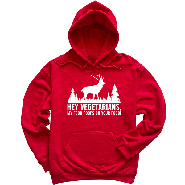 My Food Poops On Your Food Hoodie