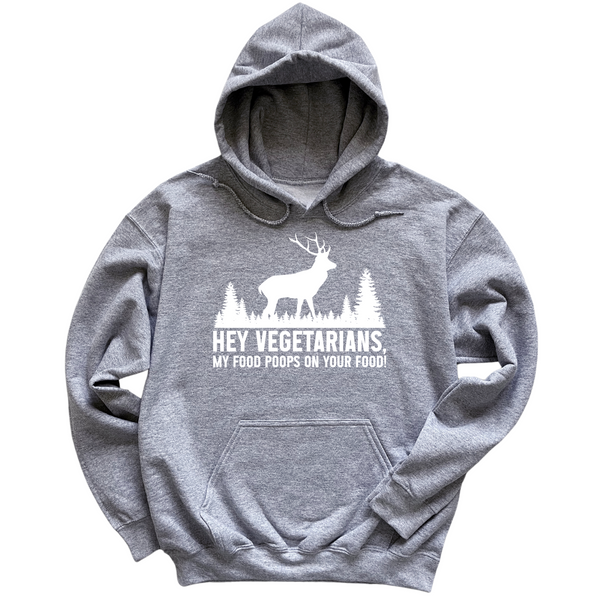 My Food Poops On Your Food Hoodie