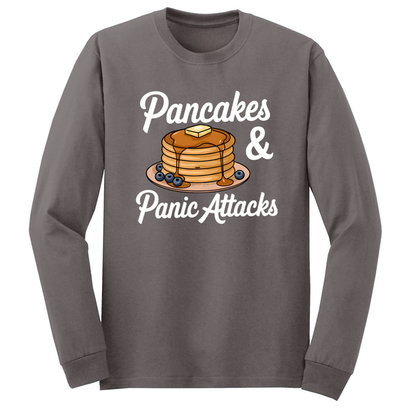 Pancakes And Panic Attacks Long Sleeve Tshirt
